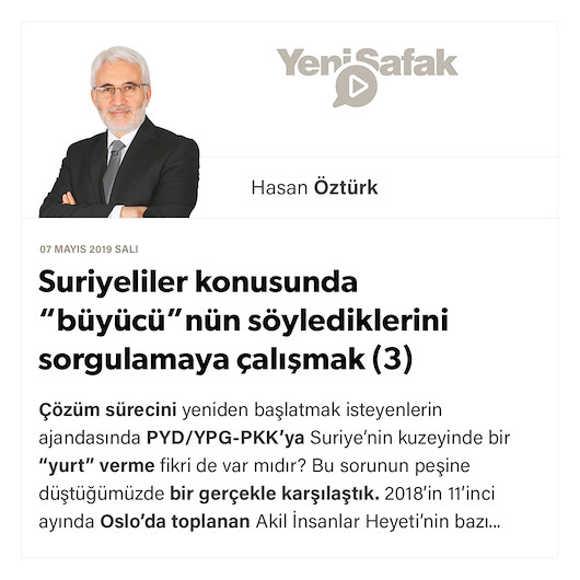 Suriyeliler konusunda “büyücü”nün söylediklerini sorgulamaya çalışmak (3)