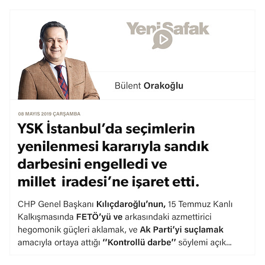 YSK İstanbul’da seçimlerin yenilenmesi kararıyla sandık darbesini engelledi ve millet iradesi’ne işaret etti.