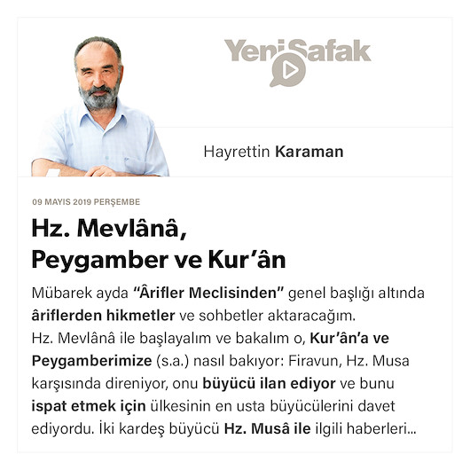 Hz. Mevlânâ, Peygamber ve Kur’ân
