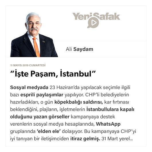 ”İşte Paşam, İstanbul”