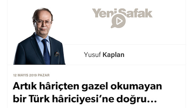 Artık hâriçten gazel okumayan bir Türk hâriciyesi’ne doğru...