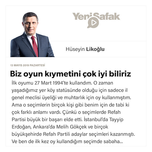 Biz oyun kıymetini çok iyi biliriz