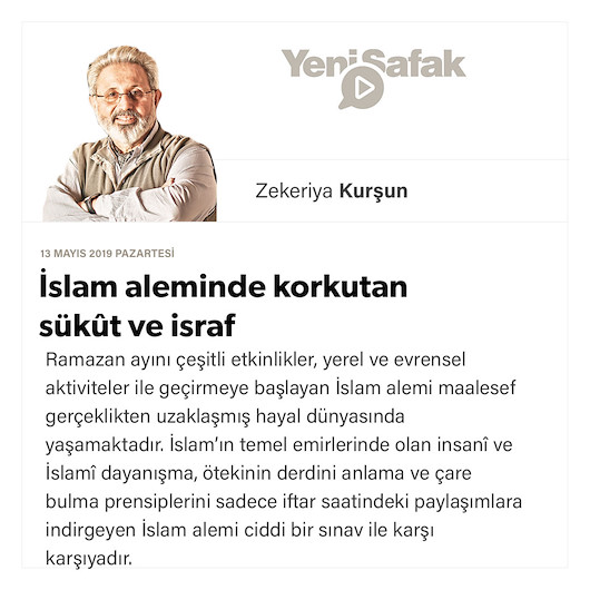 İslam aleminde korkutan sükût ve israf