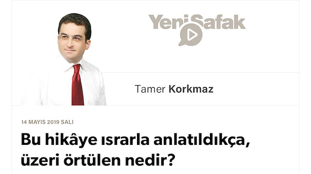 Bu hikâye ısrarla anlatıldıkça, üzeri örtülen nedir?