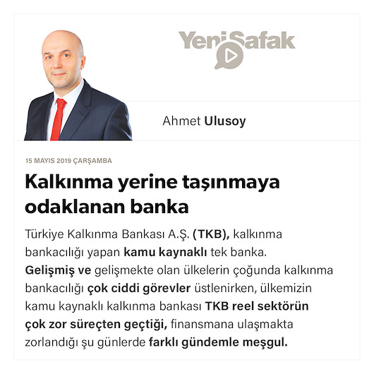 Kalkınma yerine taşınmaya odaklanan banka