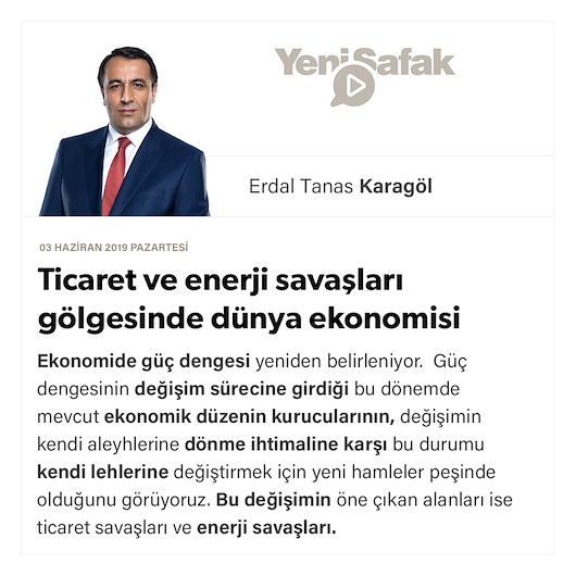 Ticaret ve enerji savaşları gölgesinde dünya ekonomisi