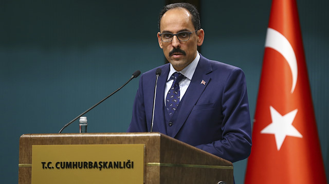 Cumhurbaşkanlığı Sözcüsü İbrahim Kalın