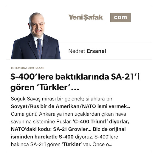 S-400’lere baktıklarında SA-21’i gören ‘Türkler’...