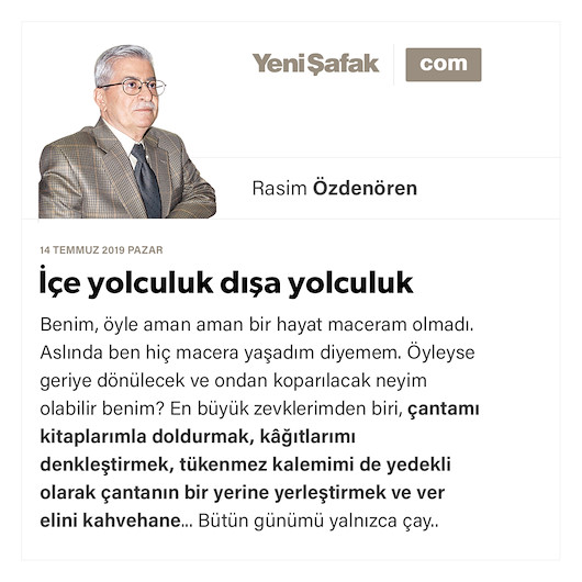 İçe yolculuk dışa yolculuk