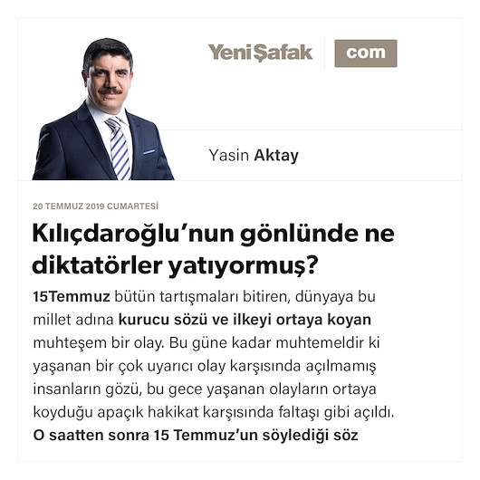 Kılıçdaroğlu’nun gönlünde ne diktatörler yatıyormuş?