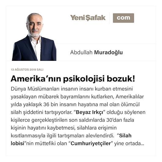 Amerika’nın psikolojisi bozuk!