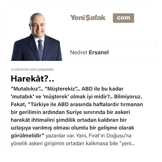 Harekât?..