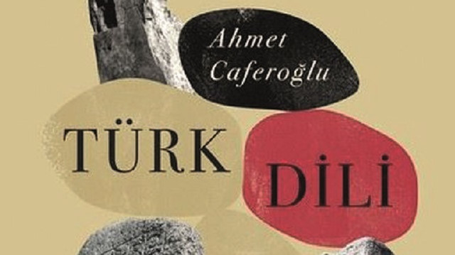 Ahmet Caferoğlu'nun Türk Dili Tarihi isimli kitabı.