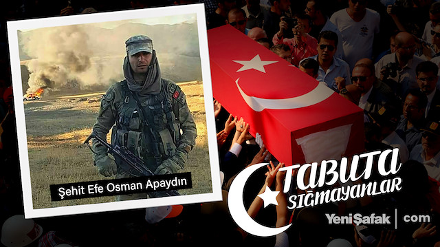 Tabuta Sığmayanlar: Şehit Efe Osman Apaydın (67.Bölüm)