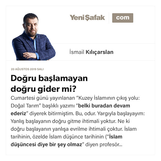 Doğru başlamayan doğru gider mi?
