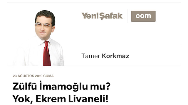 Zülfü İmamoğlu mu? Yok, Ekrem Livaneli!