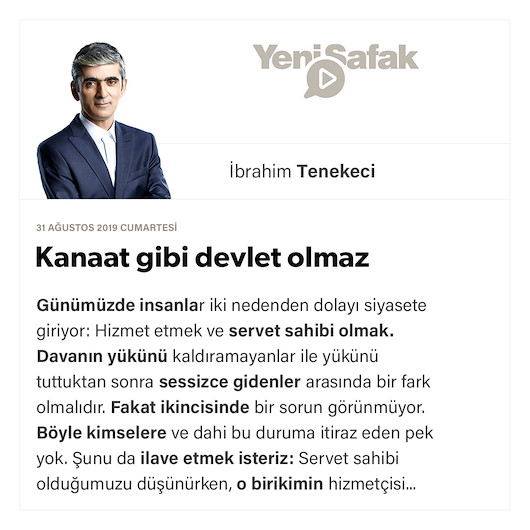 Kanaat gibi devlet olmaz