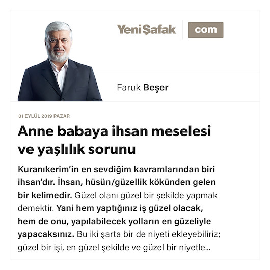 Anne babaya ihsan meselesi ve yaşlılık sorunu