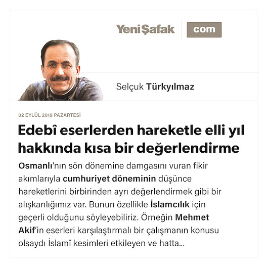 Edebî eserlerden hareketle elli yıl hakkında kısa bir değerlendirme