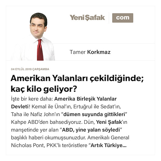 Amerikan Yalanları çekildiğinde; kaç kilo geliyor?