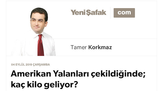 Amerikan Yalanları çekildiğinde; kaç kilo geliyor?
