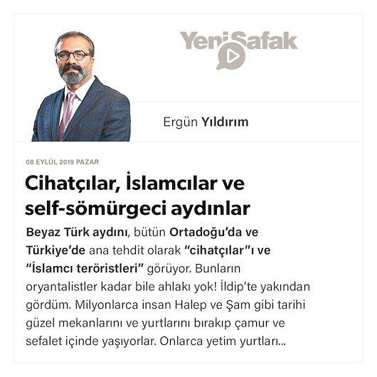 Cihatçılar, İslamcılar ve self-sömürgeci aydınlar