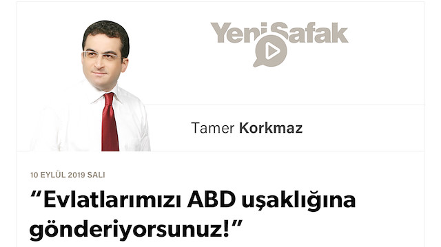 “Evlatlarımızı ABD uşaklığına gönderiyorsunuz!”