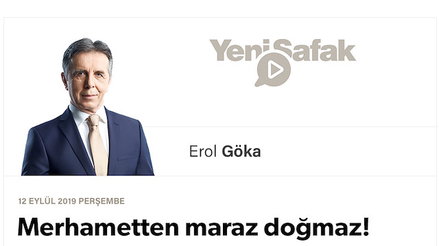 Merhametten maraz doğmaz!