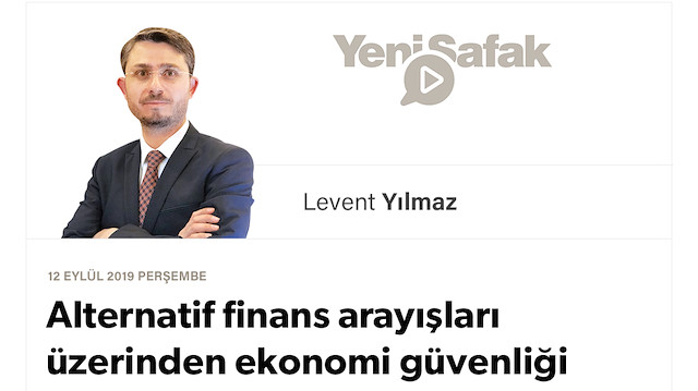 Alternatif finans arayışları üzerinden ekonomi güvenliği