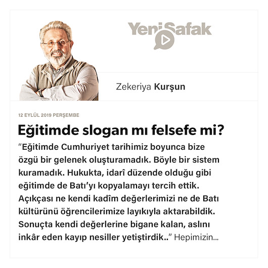 Eğitimde slogan mı felsefe mi?