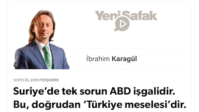 *Suriye’de tek sorun ABD işgalidir. Bu, doğrudan ‘Türkiye meselesi’dir. *Fırat’ın Doğusunda 1. Dünya Savaşı sonrası en büyük cephe kuruluyor.. * Türkiye’yi savunmak sadece Erdoğan’ın değil, burayı vatan bilen herkesin görevi