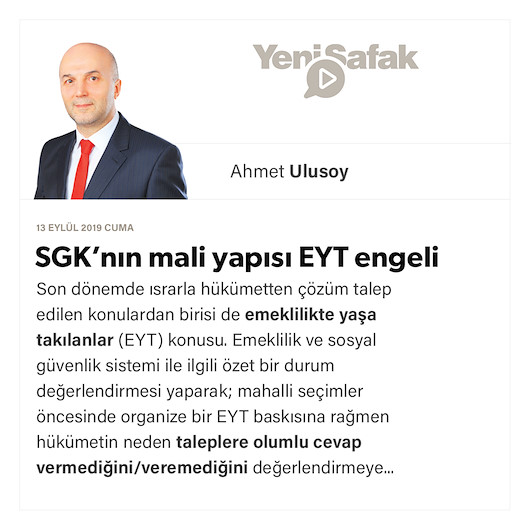 SGK’nın mali yapısı EYT engeli