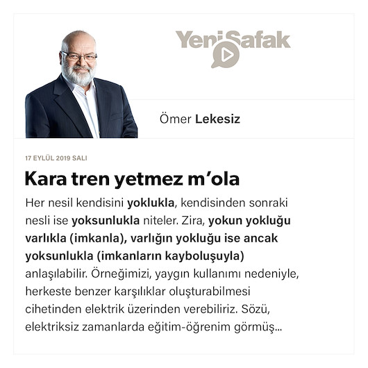 Kara tren yetmez m’ola