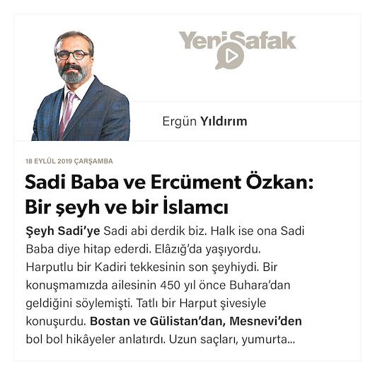 Sadi Baba ve Ercüment Özkan: Bir şeyh ve bir İslamcı