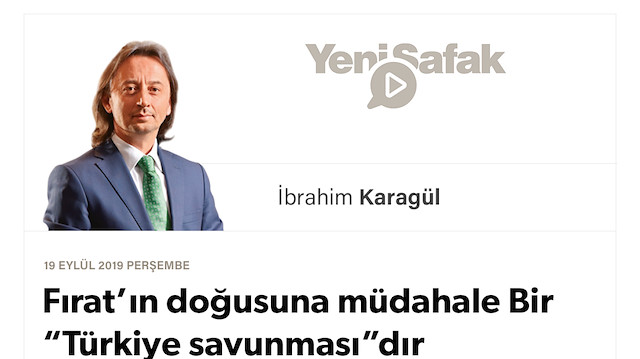 * Fırat’ın doğusuna müdahale Bir “Türkiye savunması”dır * Tehdit çok büyük ve çok yakın. 'Harita’nın Türkiye ayağı da var. * CHP, İyi Parti, Saadet ve AK Parti’den ayrılanlar, neden sesiniz çıkmıyor!