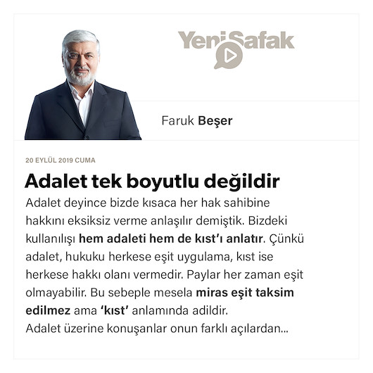 Adalet tek boyutlu değildir