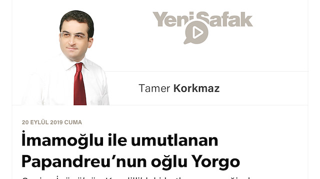 İmamoğlu ile umutlanan Papandreu’nun oğlu Yorgo