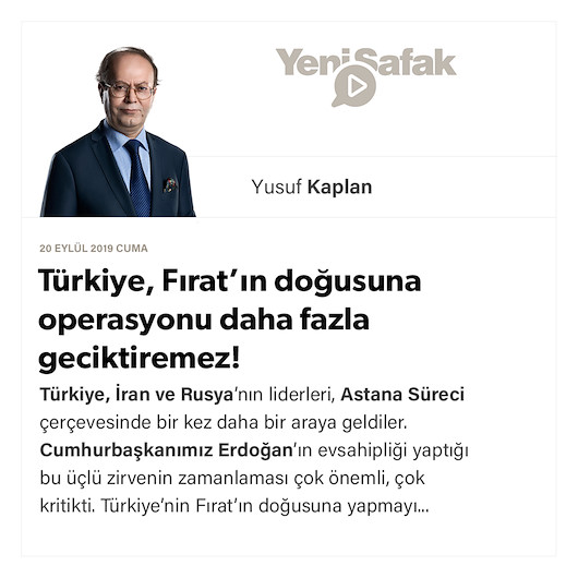 Türkiye, Fırat’ın doğusuna operasyonu daha fazla geciktiremez!