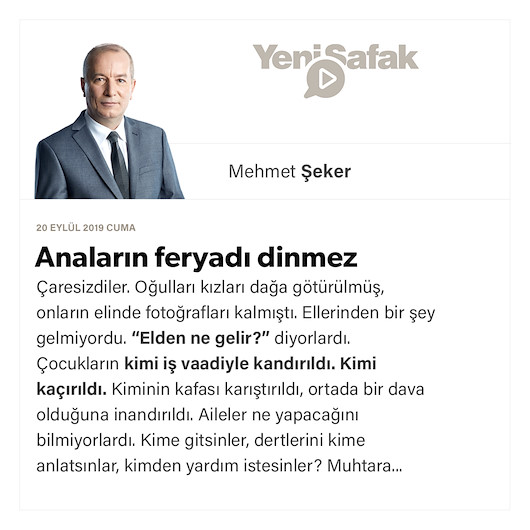 Anaların feryadı dinmez