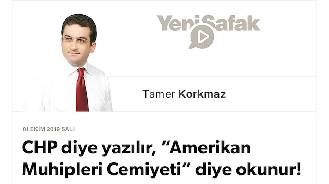 CHP diye yazılır, “Amerikan Muhipleri Cemiyeti” diye okunur!