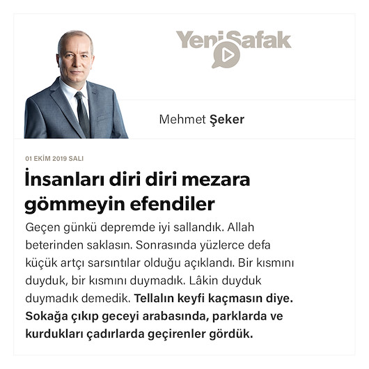 İnsanları diri diri mezara gömmeyin efendiler