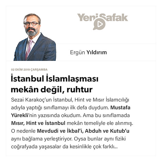 İstanbul İslamlaşması mekân değil, ruhtur