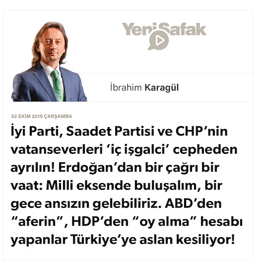 İyi Parti, Saadet Partisi ve CHP’nin vatanseverleri ‘iç işgalci’ cepheden ayrılın!