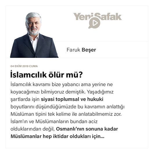 İslamcılık ölür mü?