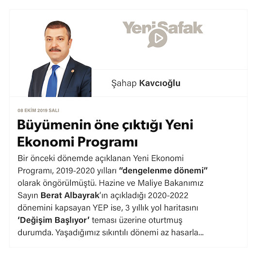 Büyümenin öne çıktığı Yeni Ekonomi Programı