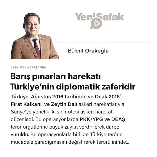 Barış pınarları harekatı Türkiyenin diplomatik zaferidir