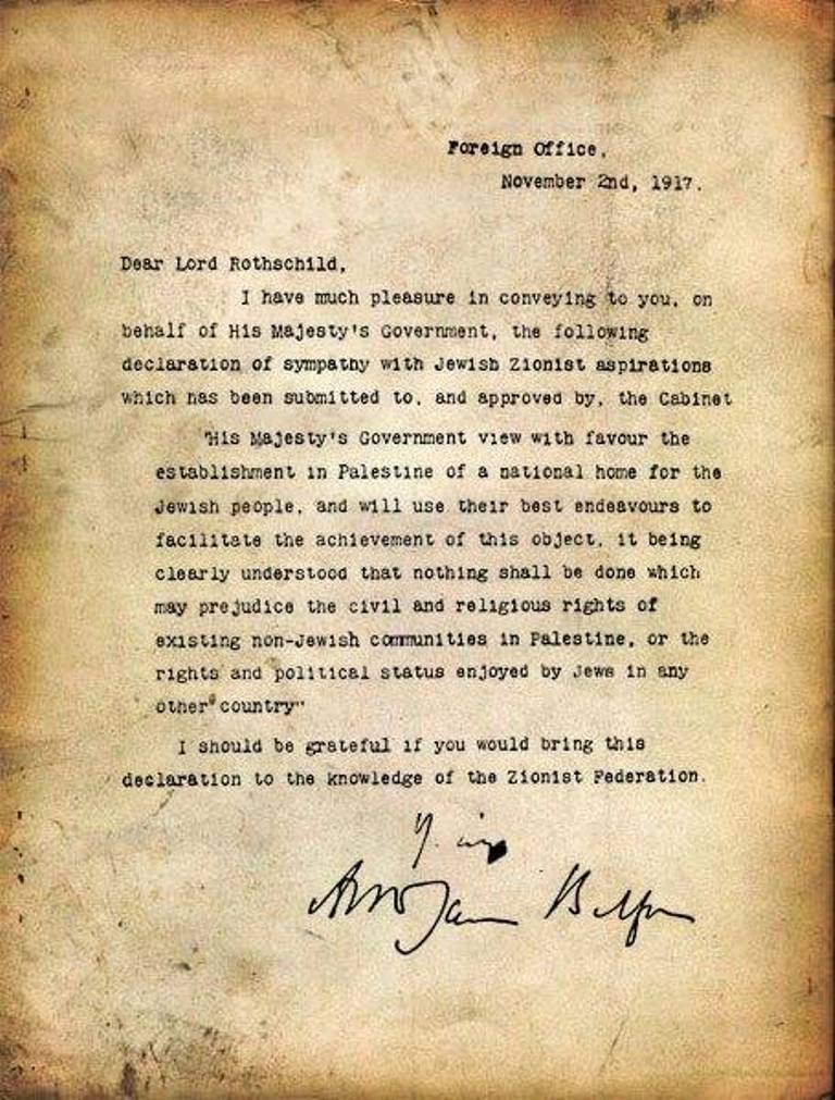 İngiltere'nin Birinci Dünya Savaşı sırasındaki Dışişleri Bakanı Lord Arthur Balfour, 2 Kasım 1917 tarihinde bir deklarasyon yayınladı.